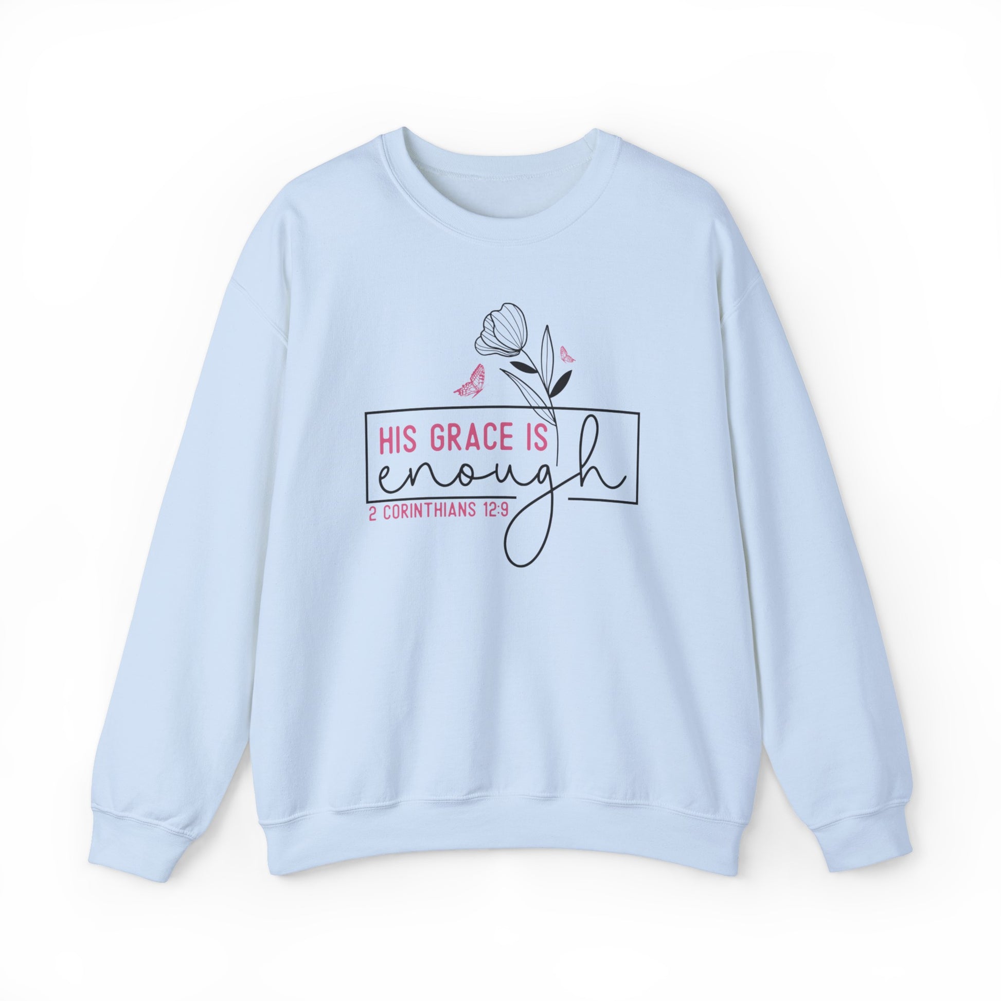 His Grace is Enough Christian Sweatshirt Light Blue tosave1life.com