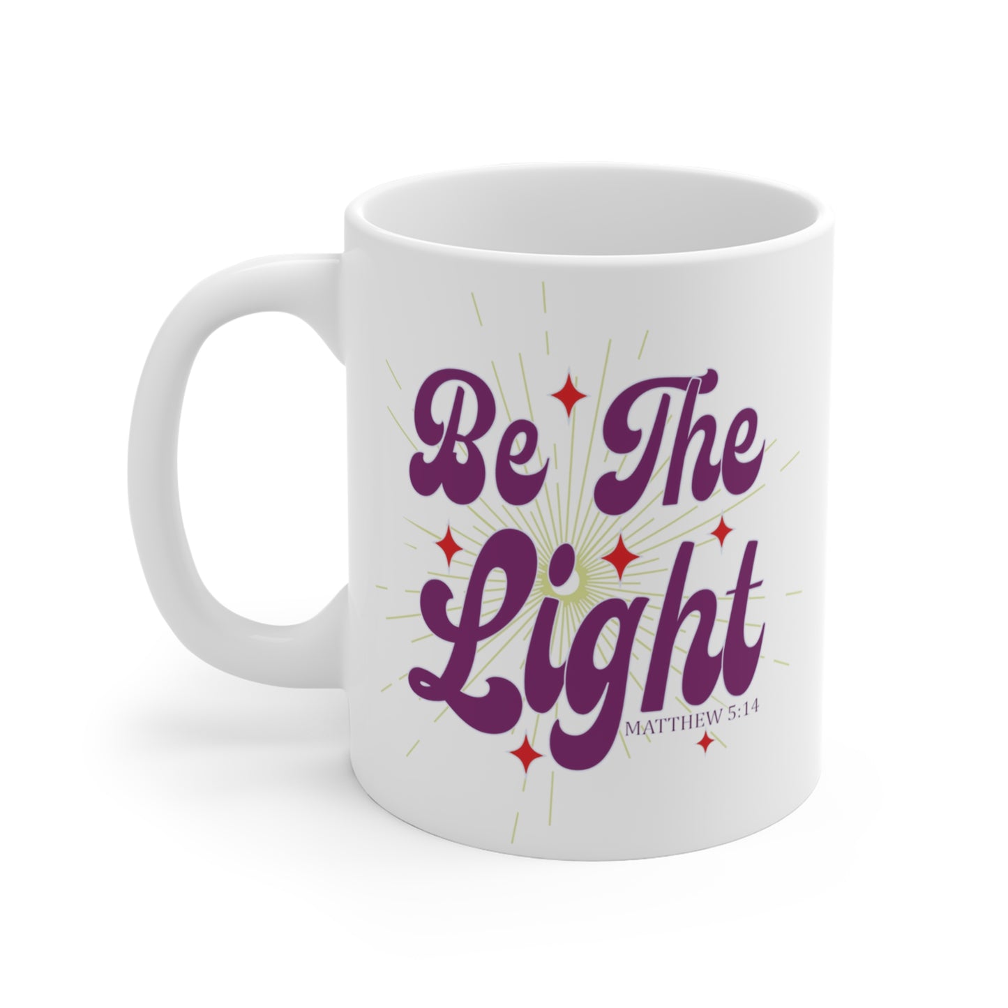 Be The Light Christian Mug tosave1life.com