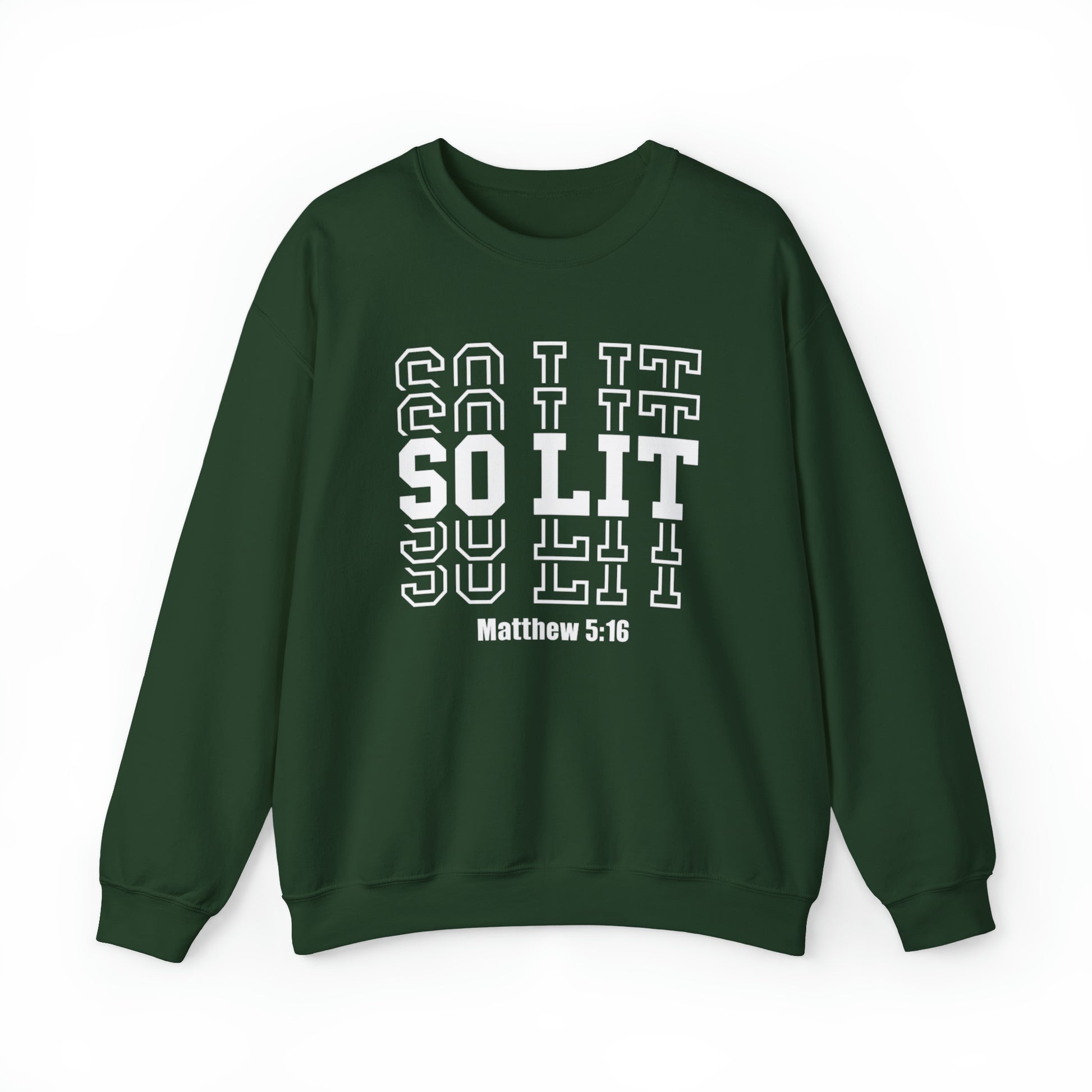 So Lit Christian Sweatshirt Forest Green tosave1life.com