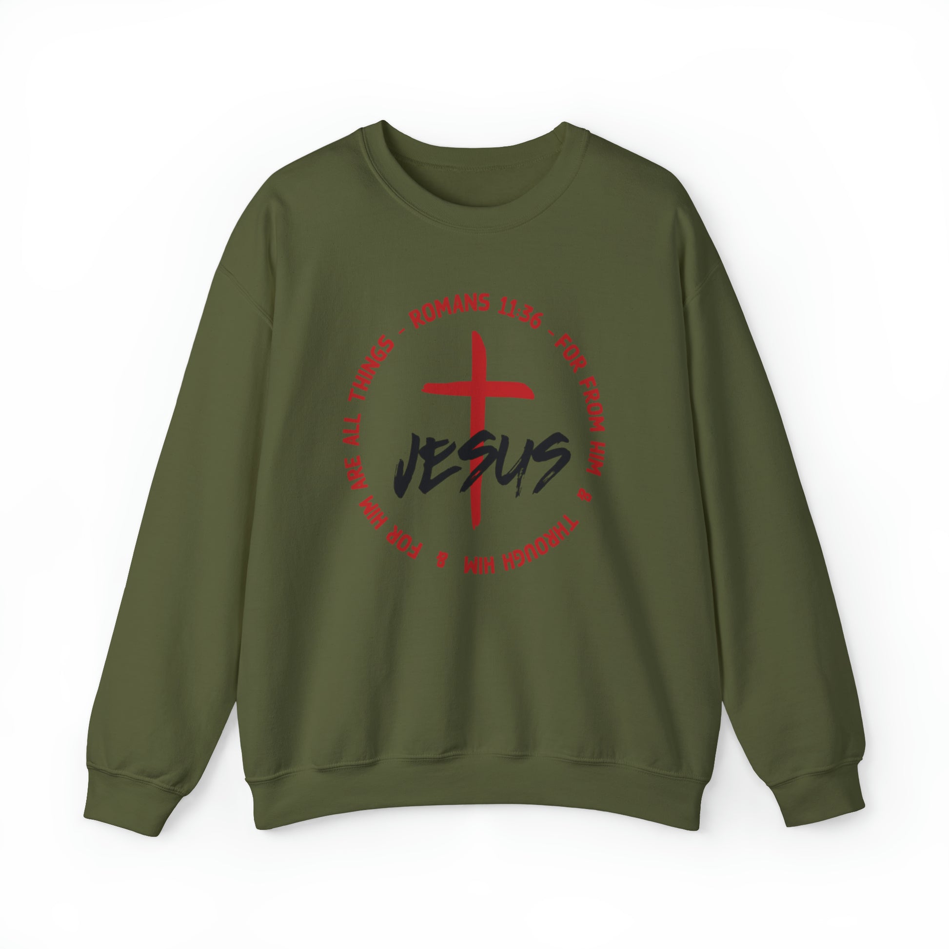 Jesus Romans 11:36 Christian Sweatshirt Military Green tosave1life.com