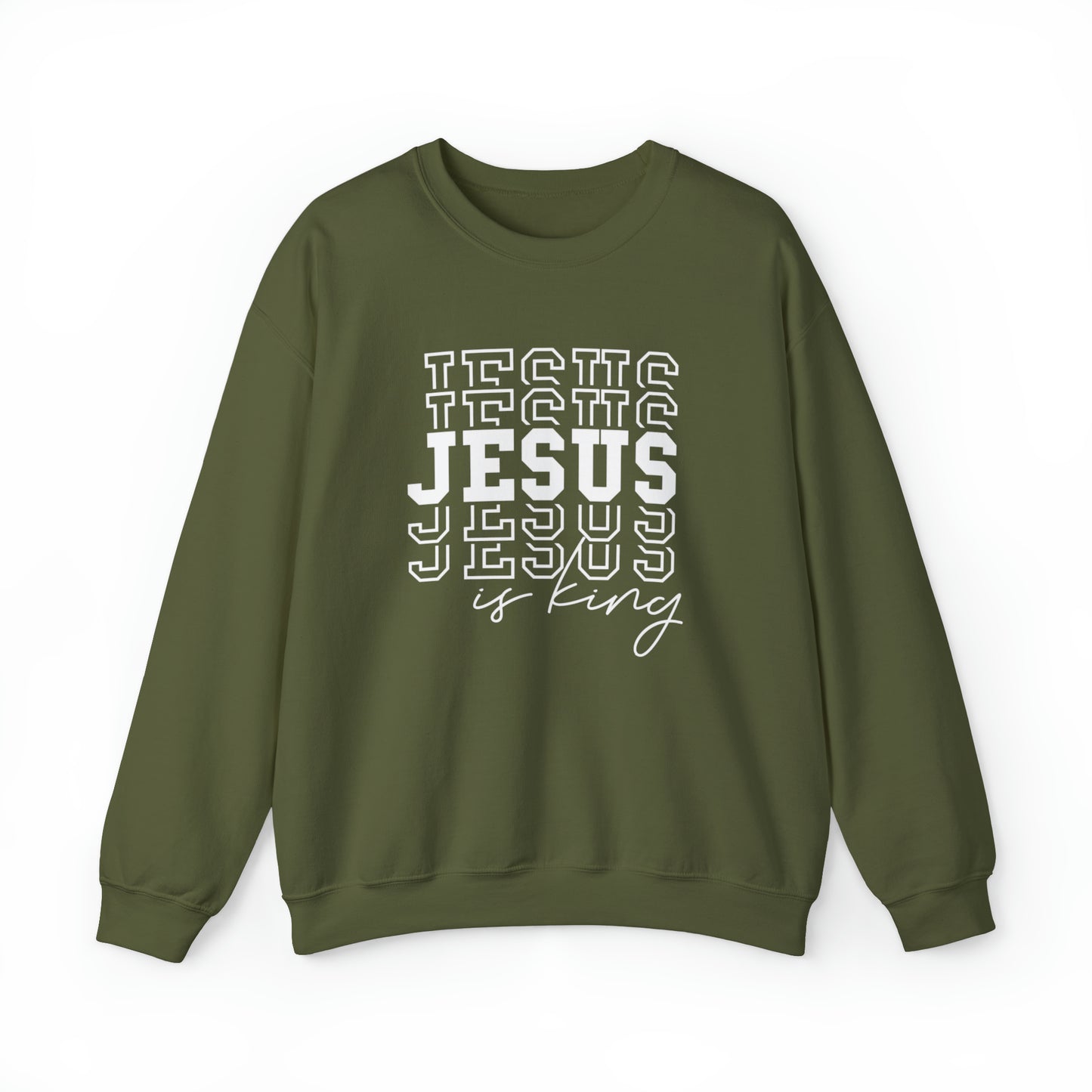 Jesus is King Christian Sweatshirt Military Green tosave1life.com