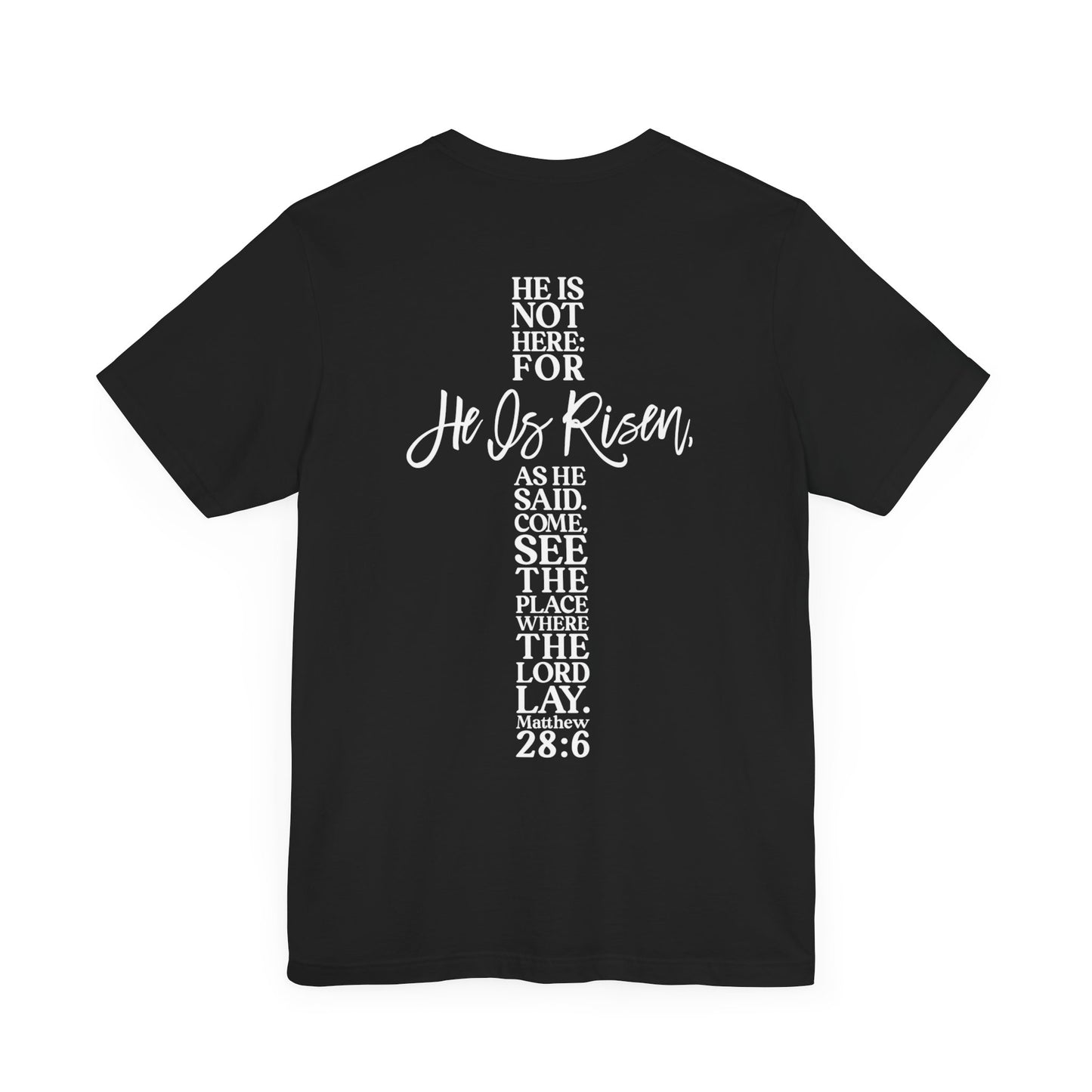 He is Risen Christian Shirt