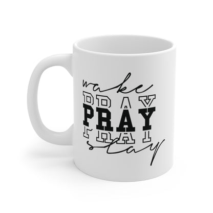 Wake Pray Slay Christian Mug tosave1life.com