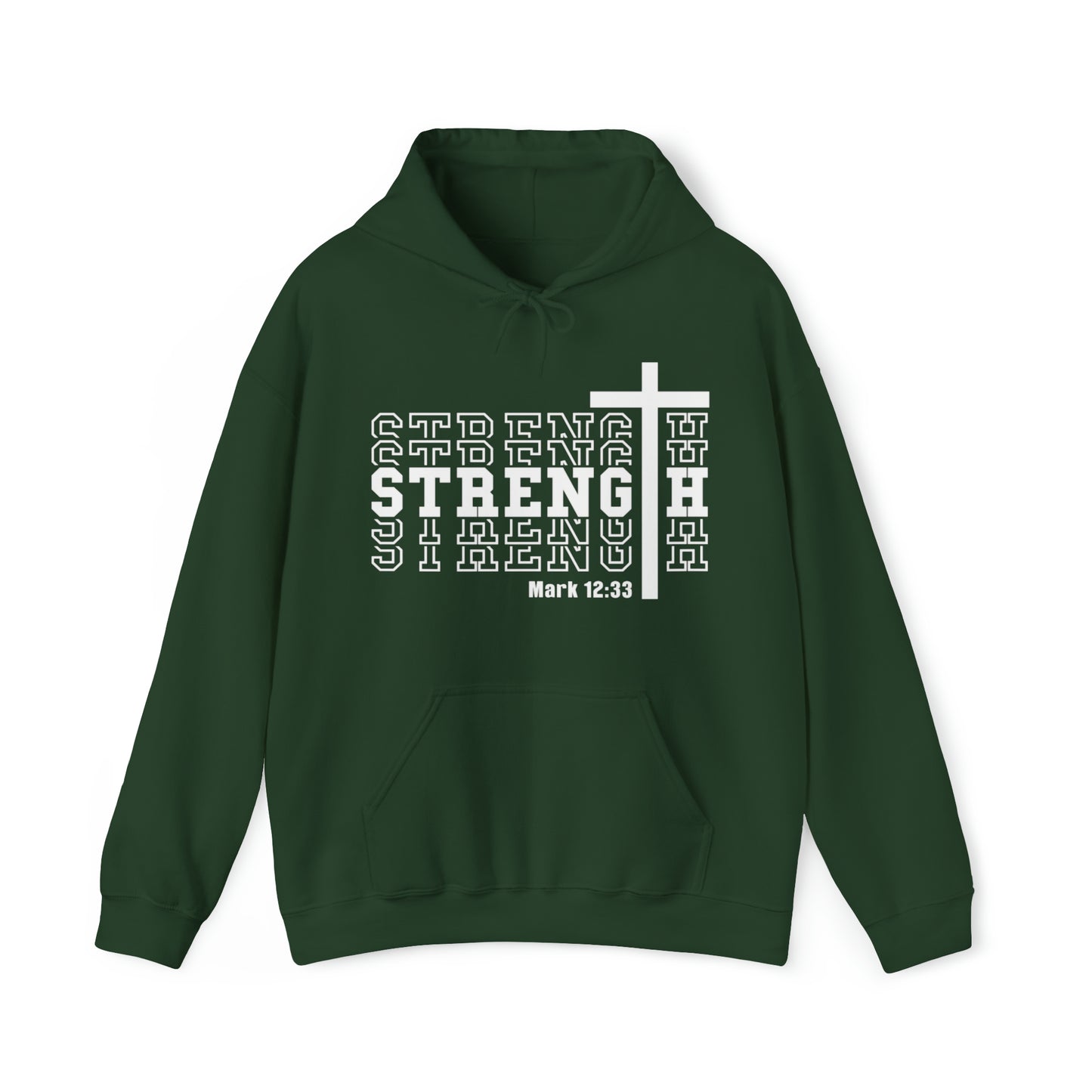 Strength Christian Hoodie Forest Green tosave1life.com