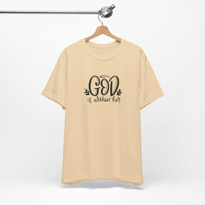 God is Within Christian Shirt