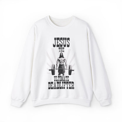 Jesus Deadlifter Christian Sweatshirt