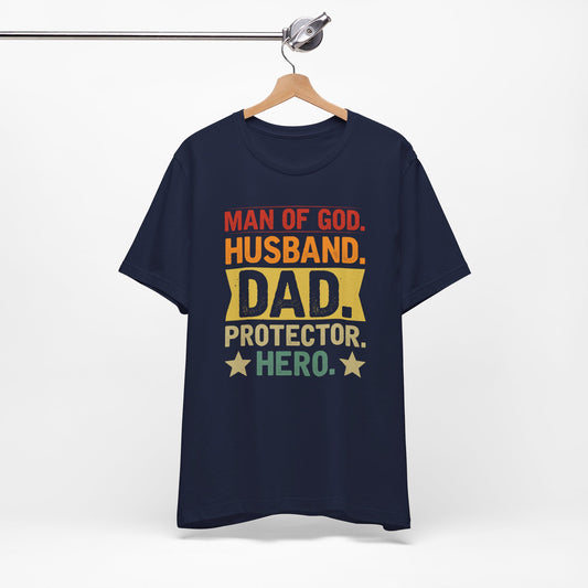 Man of God Dad Christian Shirt