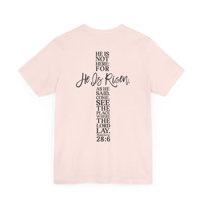 He is Risen Christian Shirt