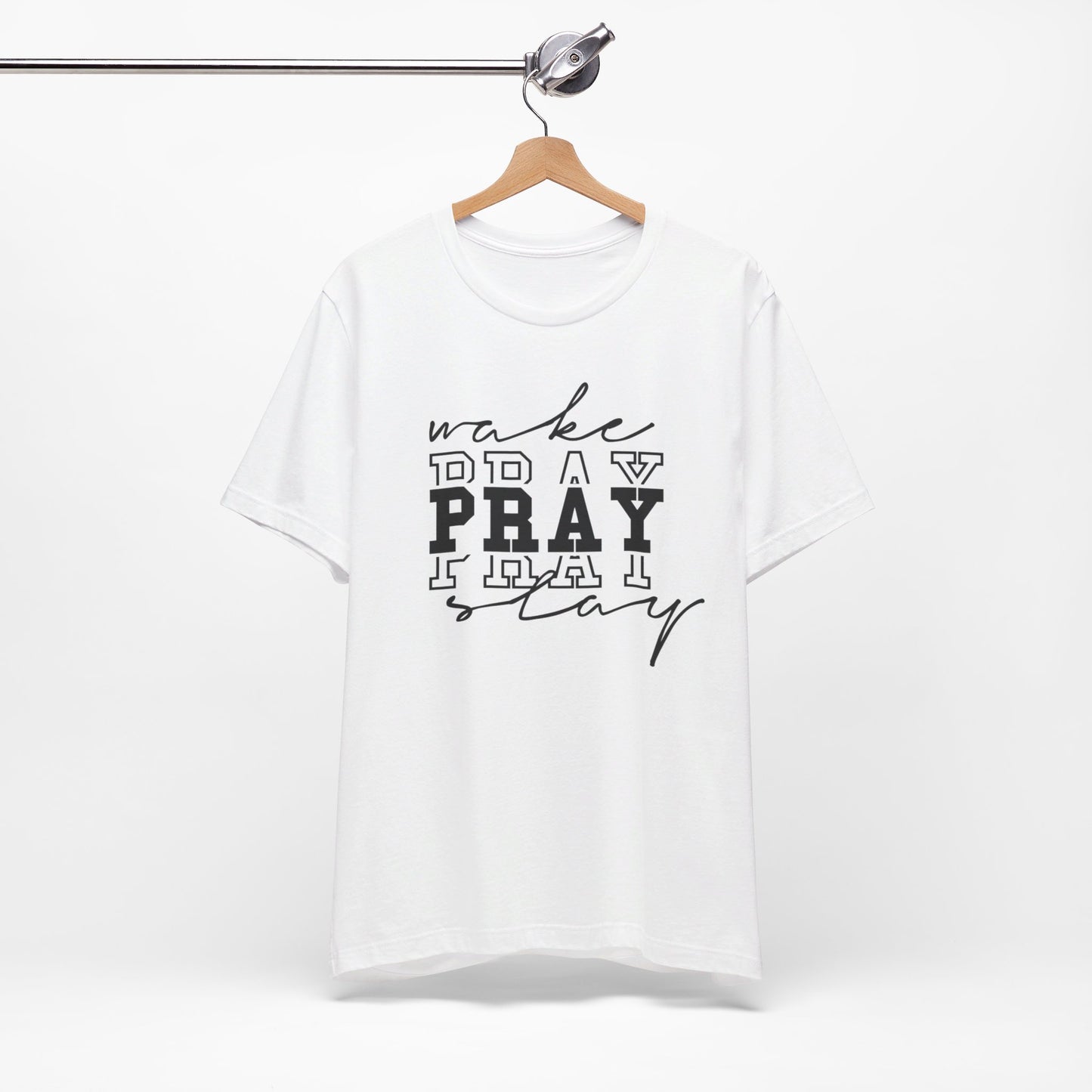 Wake Pray Slay Christian Shirt