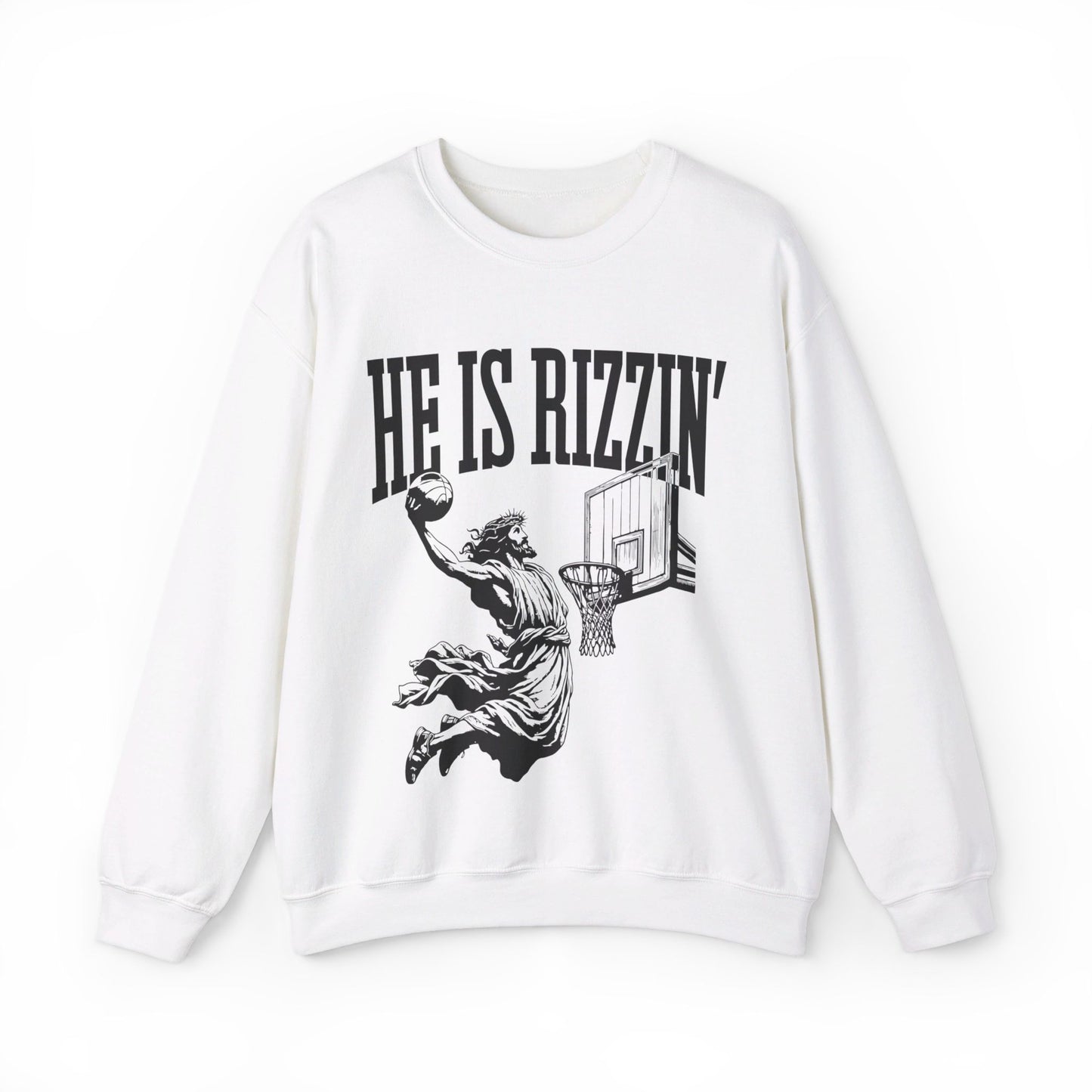 He is Rizzin Christian Sweatshirt