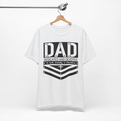 Dad Dedicated and Devoted Christian Shirt