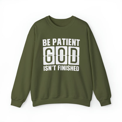 Be Patient Christian Sweatshirt Military Green tosave1life.com