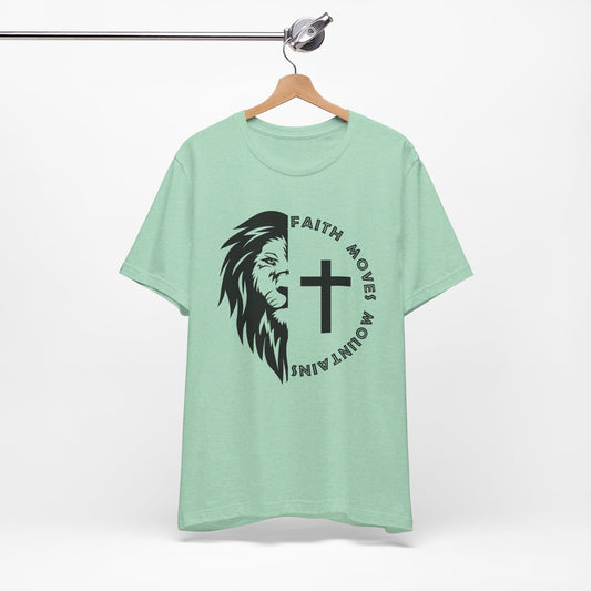 Faith Moves Mountains Christian Shirt