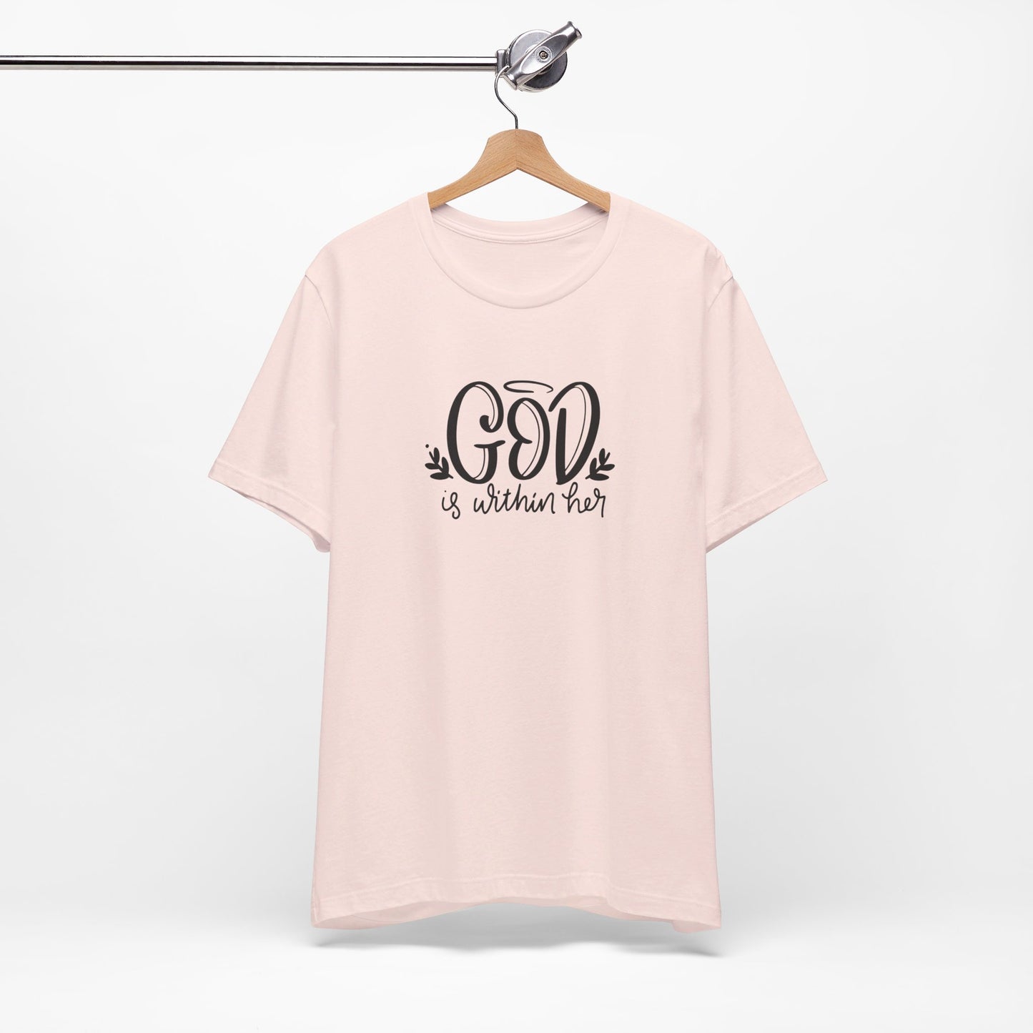 God is Within Christian Shirt