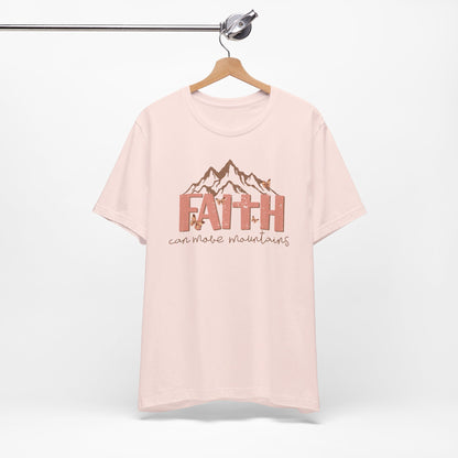 Faith Can Move Mountains Christian Shirt