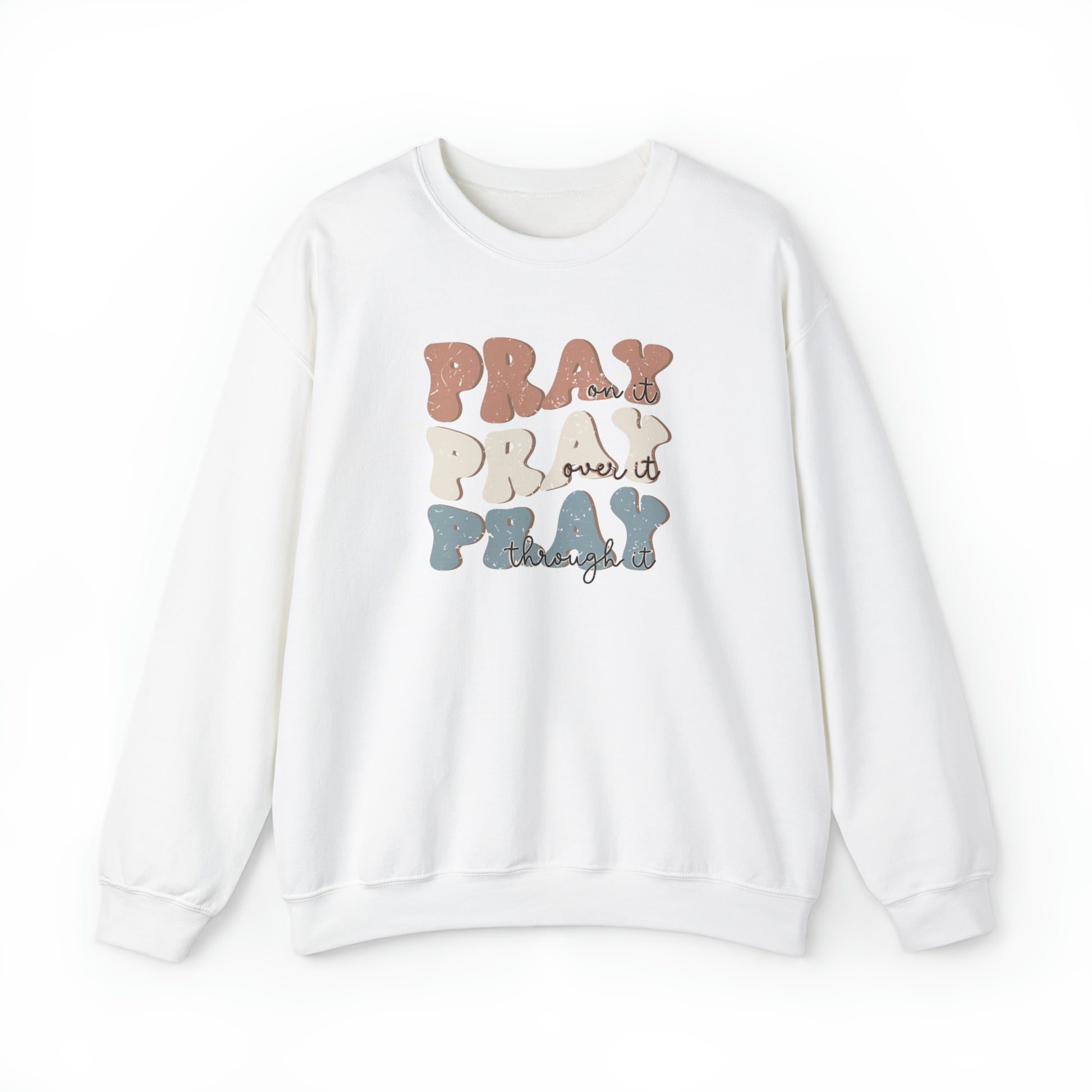 Pray Christian Sweatshirt White tosave1life.com