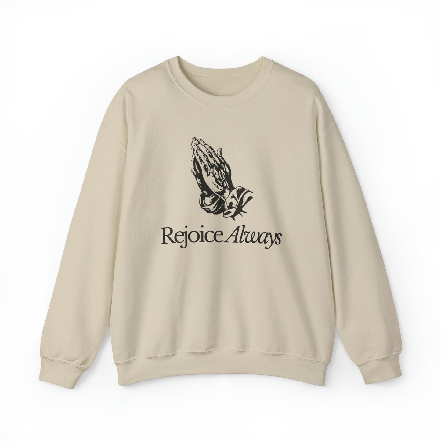 Rejoice Always Christian Sweatshirt Sand tosave1life.com