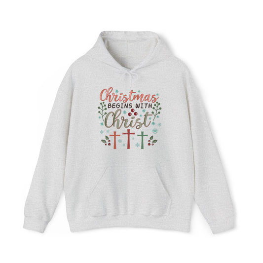 Christmas Begins With Christ Hoodie