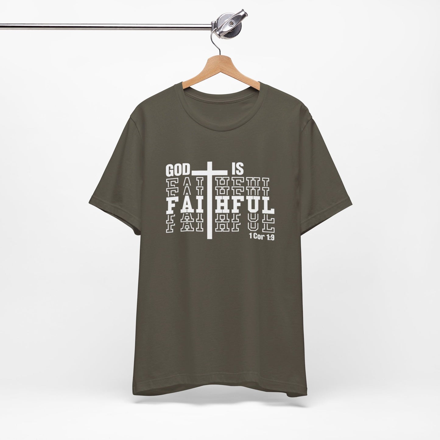 God is Faithful Christian Shirt