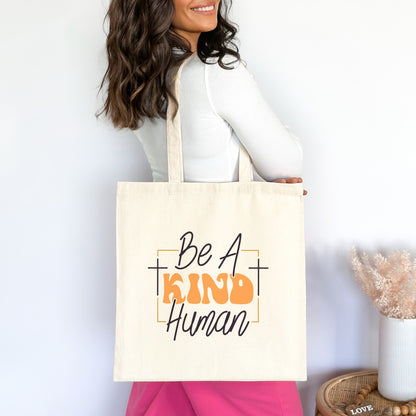 Be a Kind Human Christian Tote Bag tosave1life.com